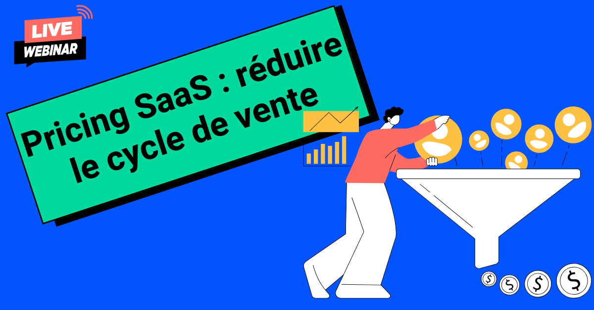 Pricing SaaS réduire le cycle de vente
